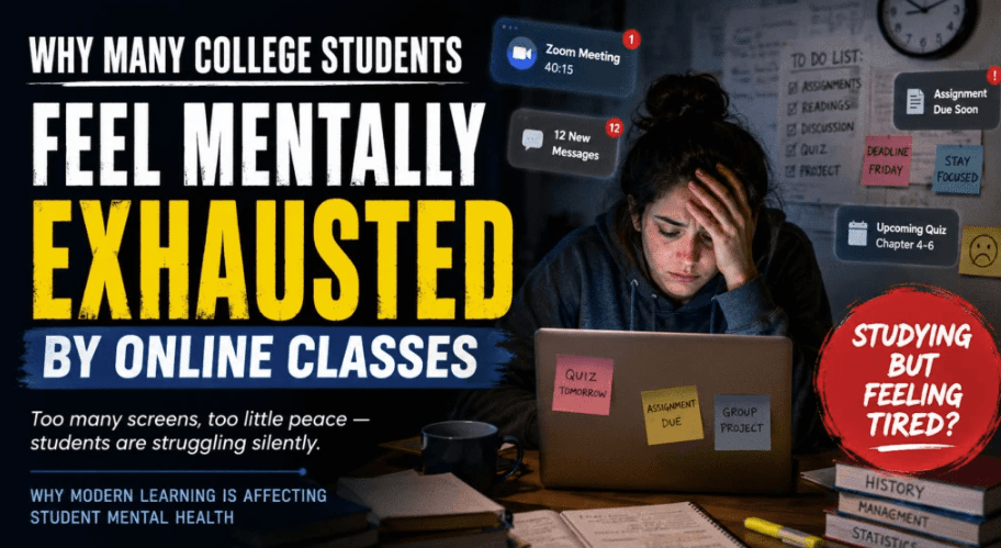 Why Many College Students Feel Mentally Exhausted by Online Classes